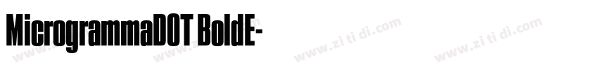 MicrogrammaDOT BoldE字体转换